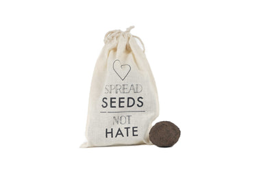 Special Edition: SPREAD SEEDS - NOT HATE